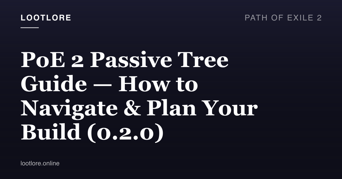 Path of Exile 2 guide cover for PoE 2 Passive Tree Guide — How to Navigate & Plan Your Build